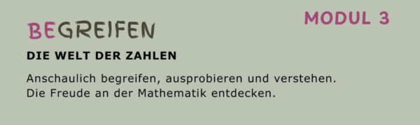 Modul 3: Begreifen Modul 3: Begreifen